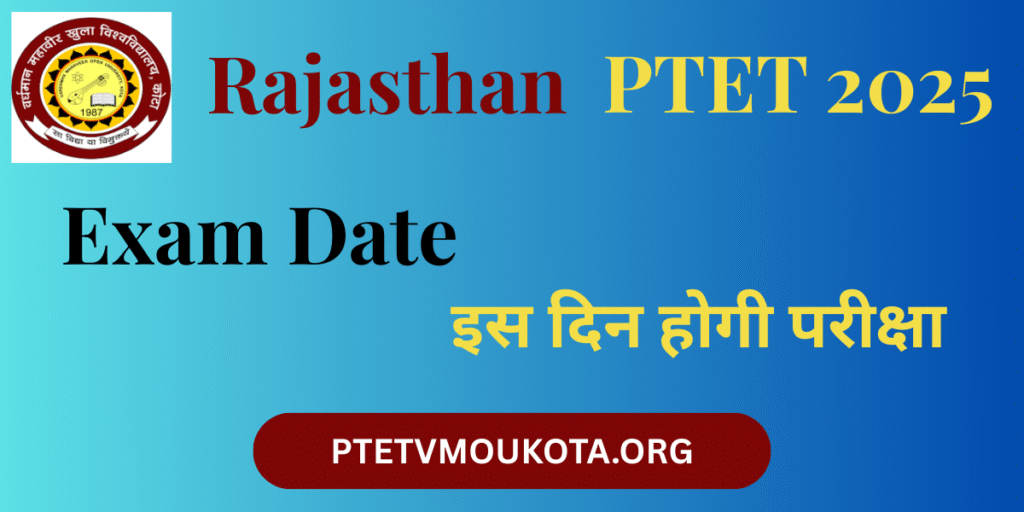 Rajasthan PTET 2025